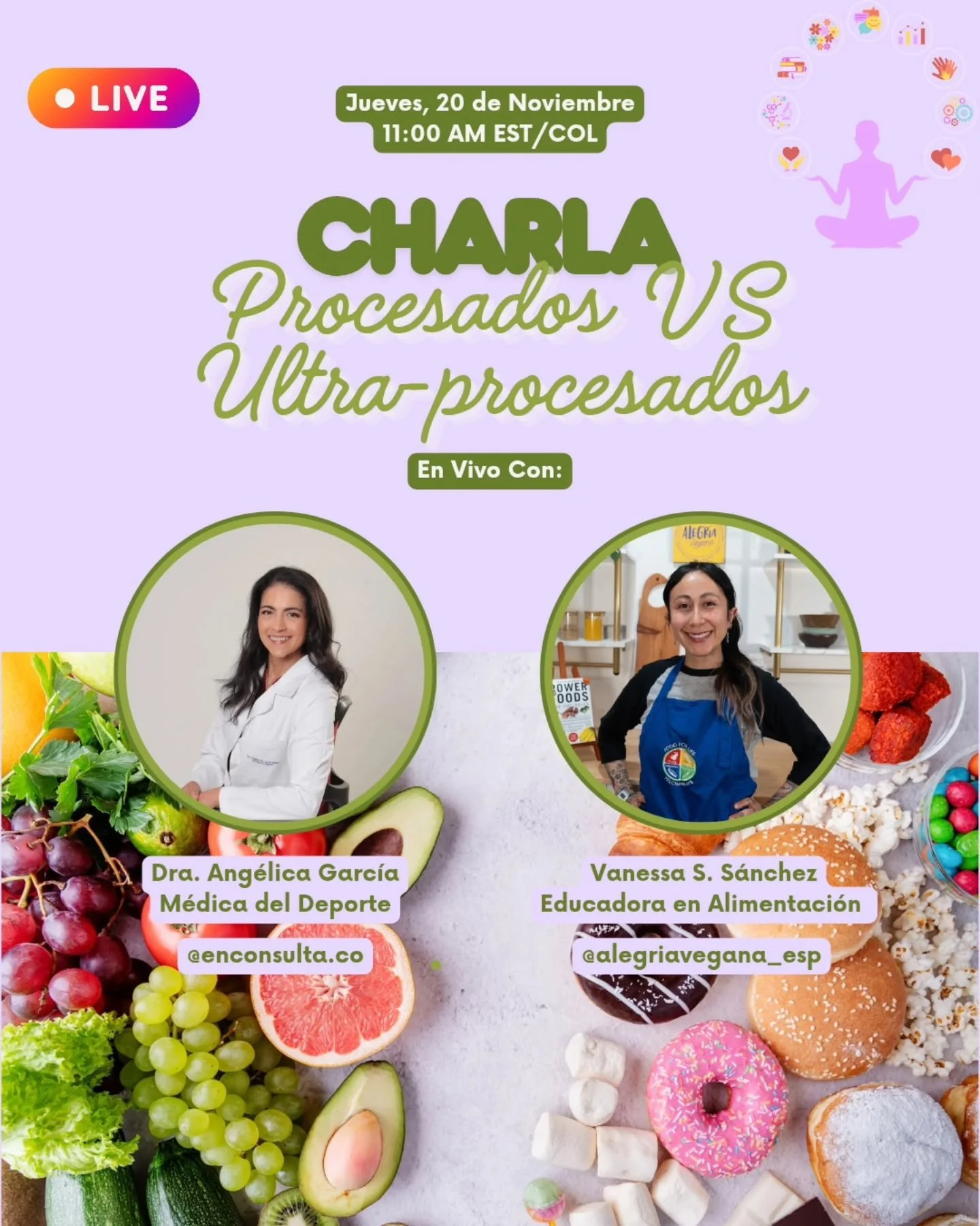 Nos vemos este jueves en nuestra charla mensual con la Dra. Ang&eacute;lica (@enconsulta.co) para hablar sobre alimentos procesados y ultraprocesados 😉

📅 Jueves, 20 de Noviembre a las 11 AM

Si tienes alguna duda, escr&iacute;bela en los comentari