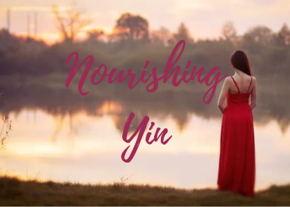 Nourishing Yin