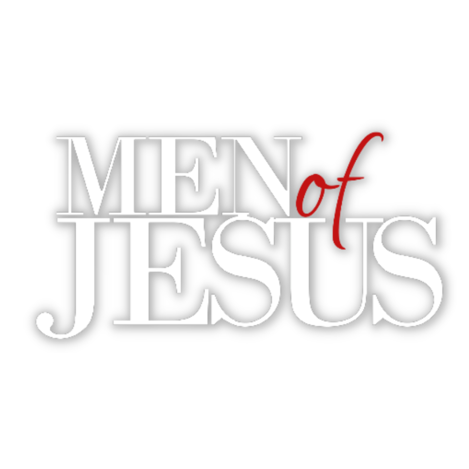 MEN OF JESUS