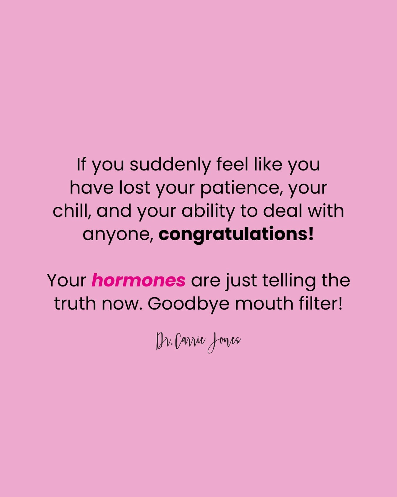 If you have recently found yourself with a noticeably shorter fuse, a sudden inability to tolerate nonsense, or a strong desire to retreat into silence and solitude, I&rsquo;m right there with you! 

It often means your hormones are shifting and your