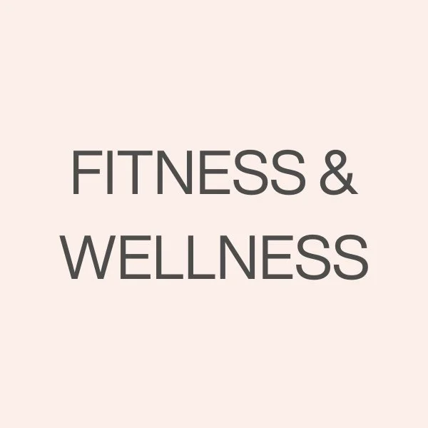Fitness & Wellness