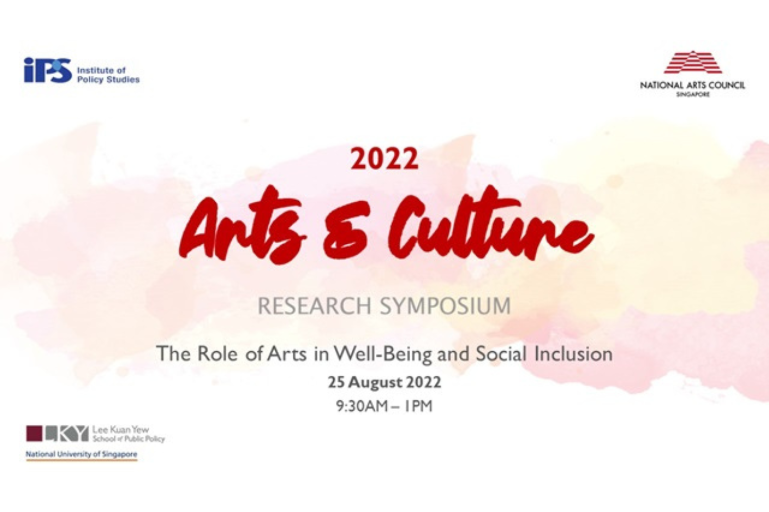 IPS-NAC Arts &amp; Culture Research Symposium 2022: The Role of Arts in Well-Being and Social Inclusion