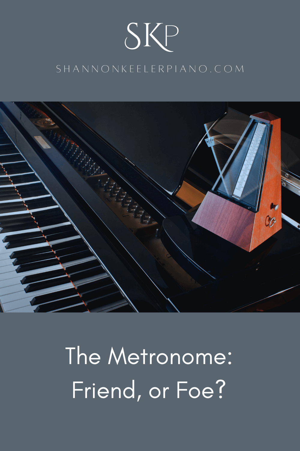 The Metronome: Friend, or Foe?