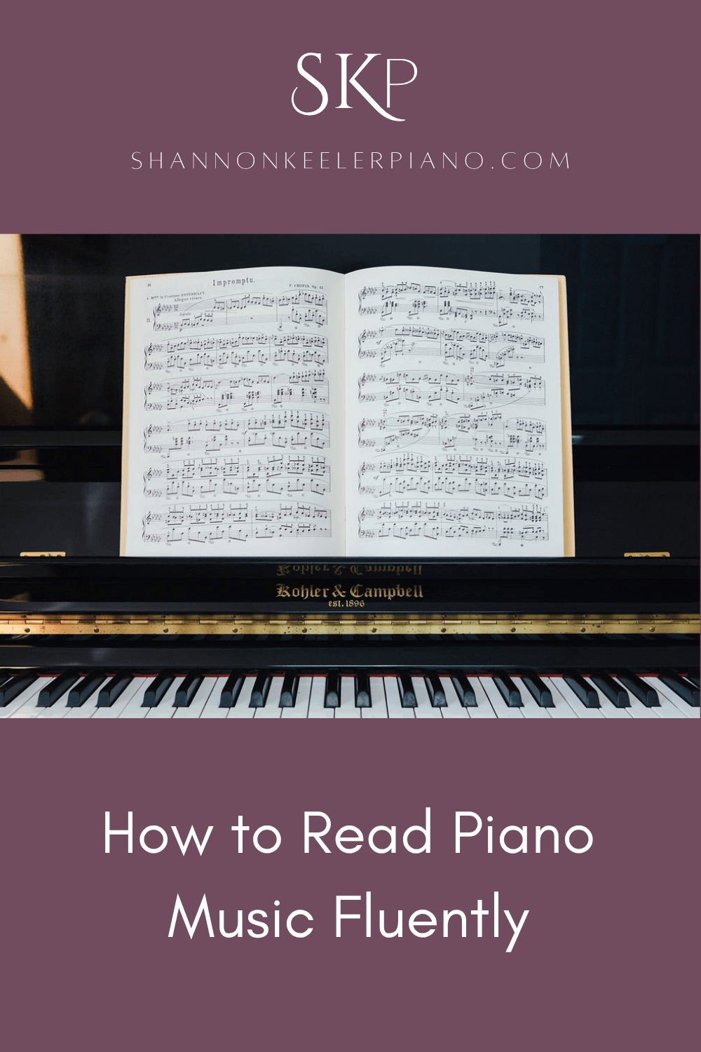 How to Read Piano Music: Tips to Becoming a Fluent Note Reader