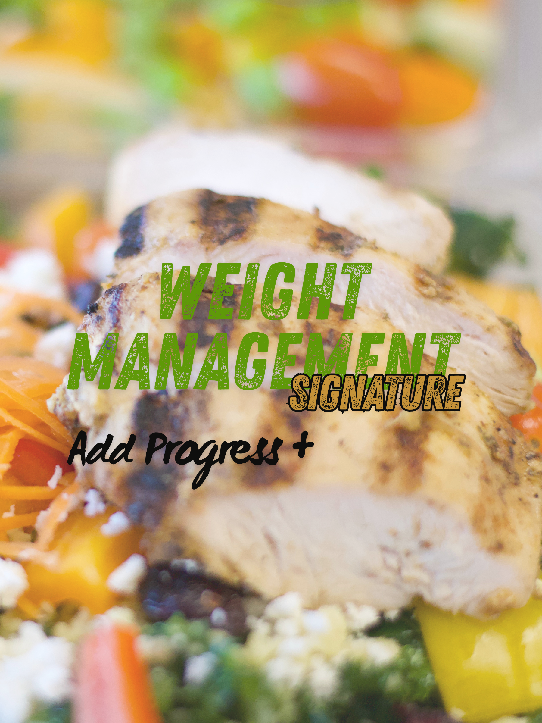 Weight Management Signature (Progress+)
