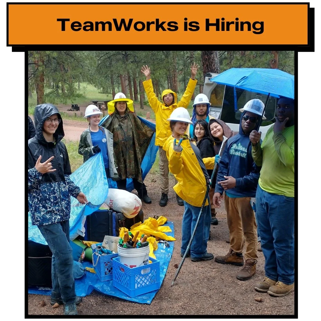 Want to spend your summer working and learning outside? Join TeamWorks!

TeamWorks is a conservation-based summer employment program for teens ages 16&ndash;20 across the Front Range. Spend your summer making a difference, building skills, and workin