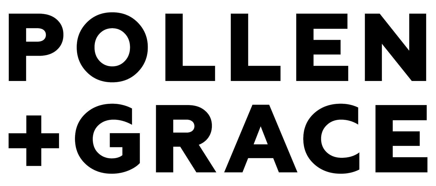 Pollen + Grace