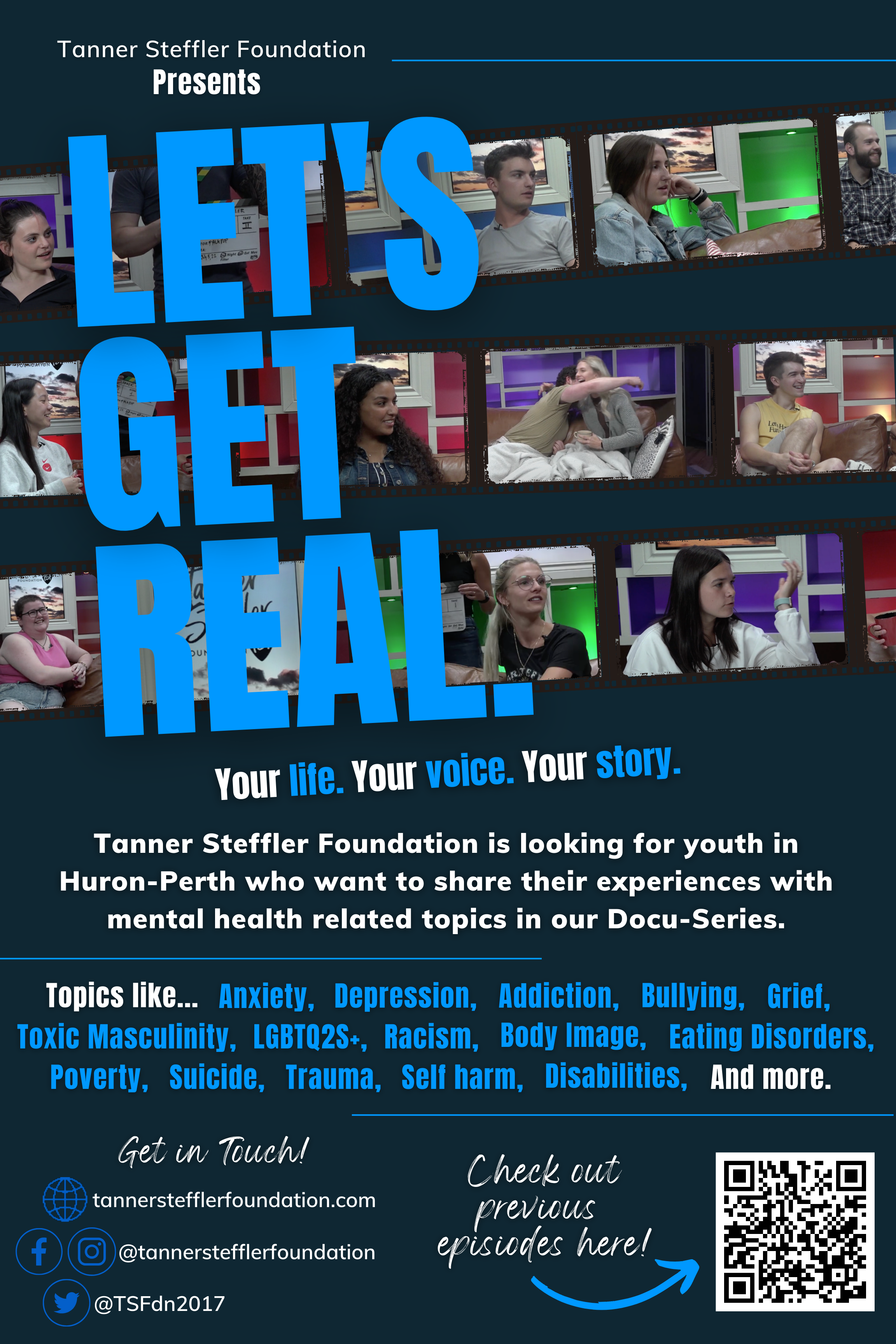 LET'S GET REAL: Docu-Series — Tanner Steffler Foundation