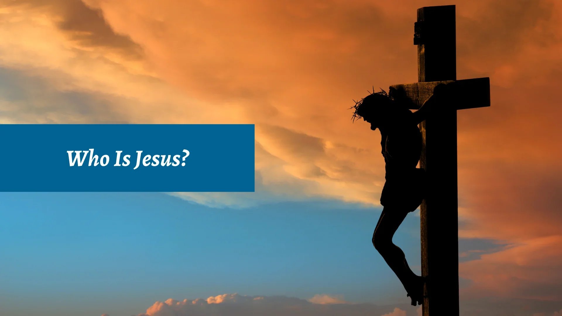 Who is Jesus?