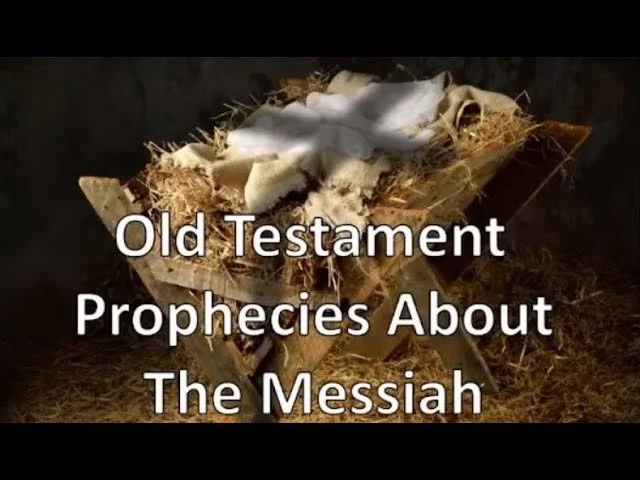 The Prophecies about God’s Messiah