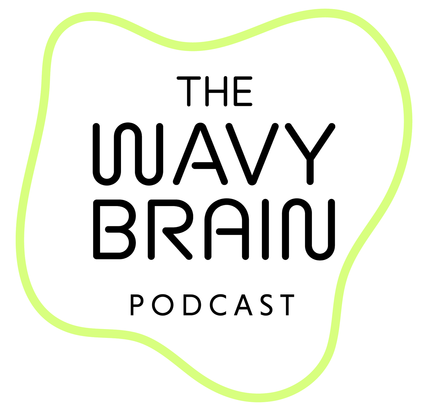 The Wavy Brain Podcast