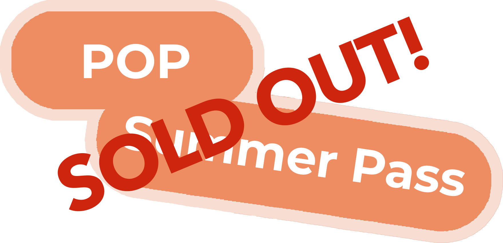 A pair of orange tickets for a Summer Pass, overlaid with a red stamp that reads 'SOLD OUT!'.