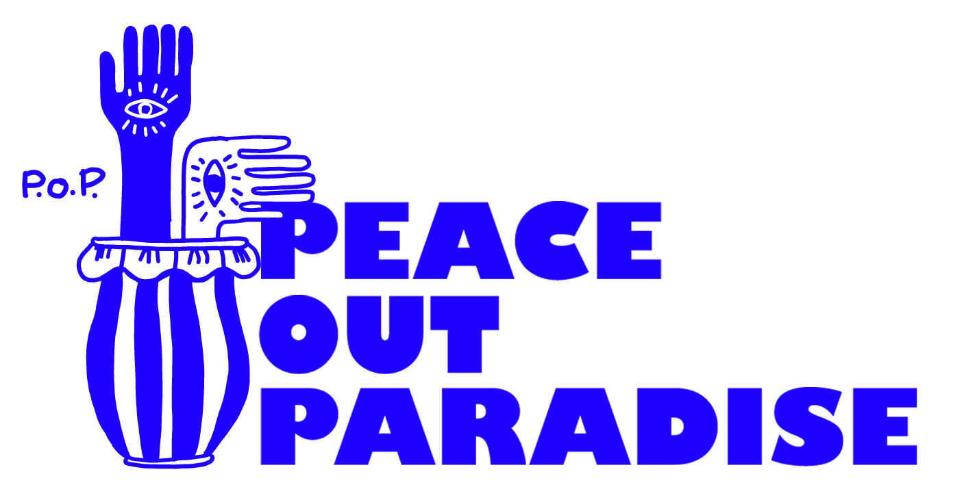 Peace out Paradise