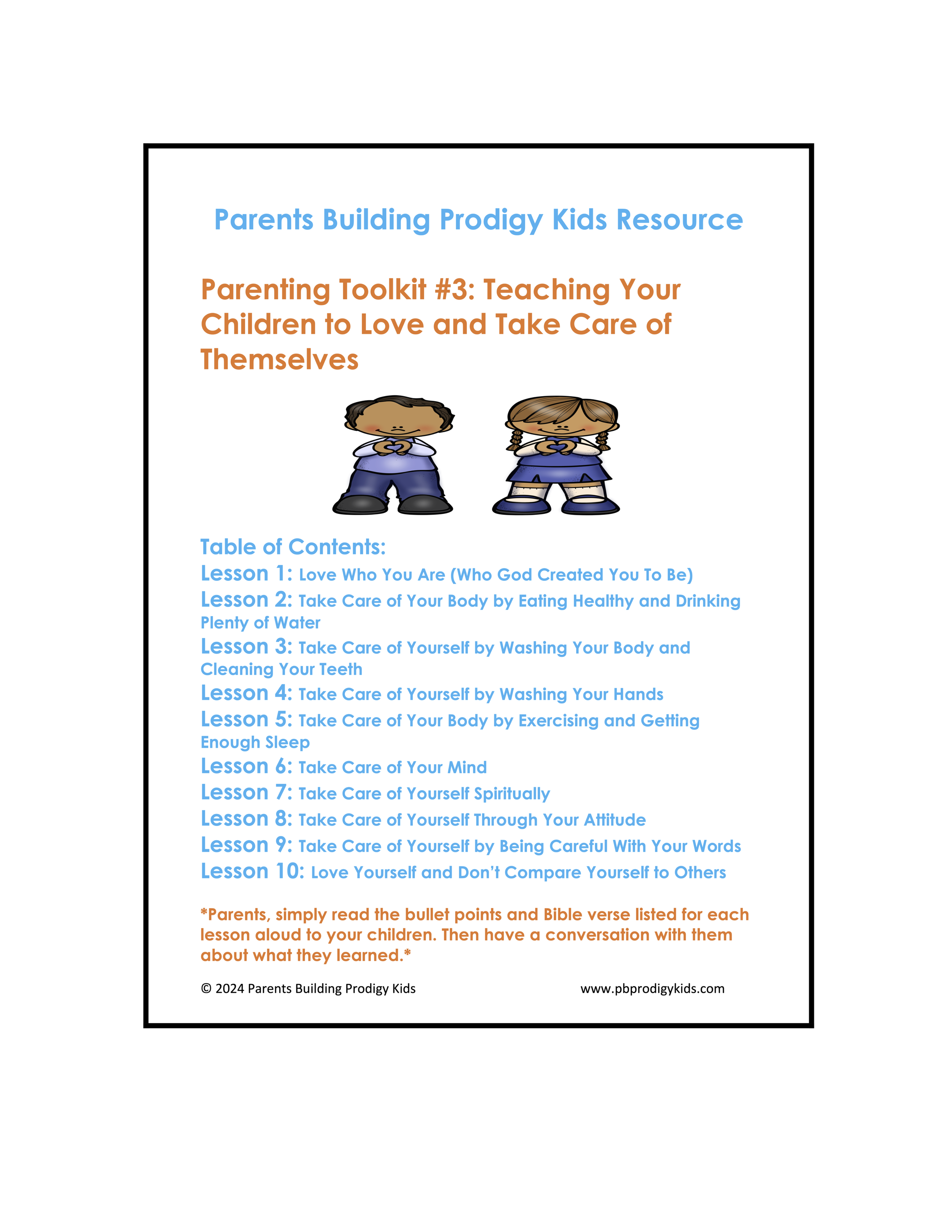 Parenting Toolkit #3- Teaching Your Children to Love and Take Care of Themselves