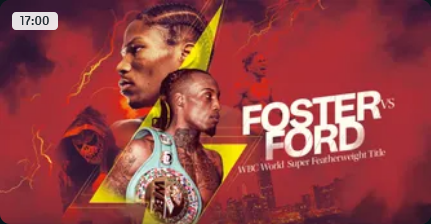 Matchroom (DAZN): Foster-Ford