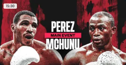 Eye of the Tiger (DAZN): Perez-Mchunu