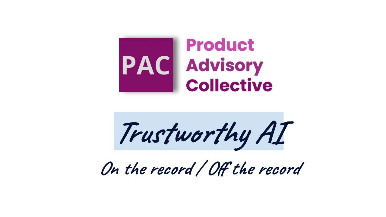 OTR/OTR: Why Trustworthy AI matters in Product