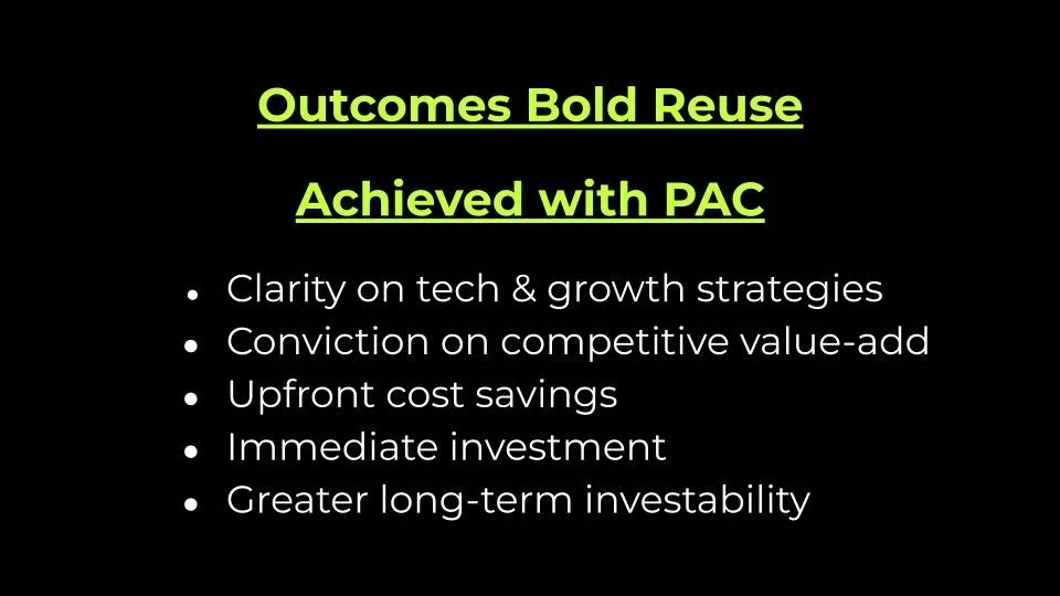 Bold Reuse:  Outcomes Achieved