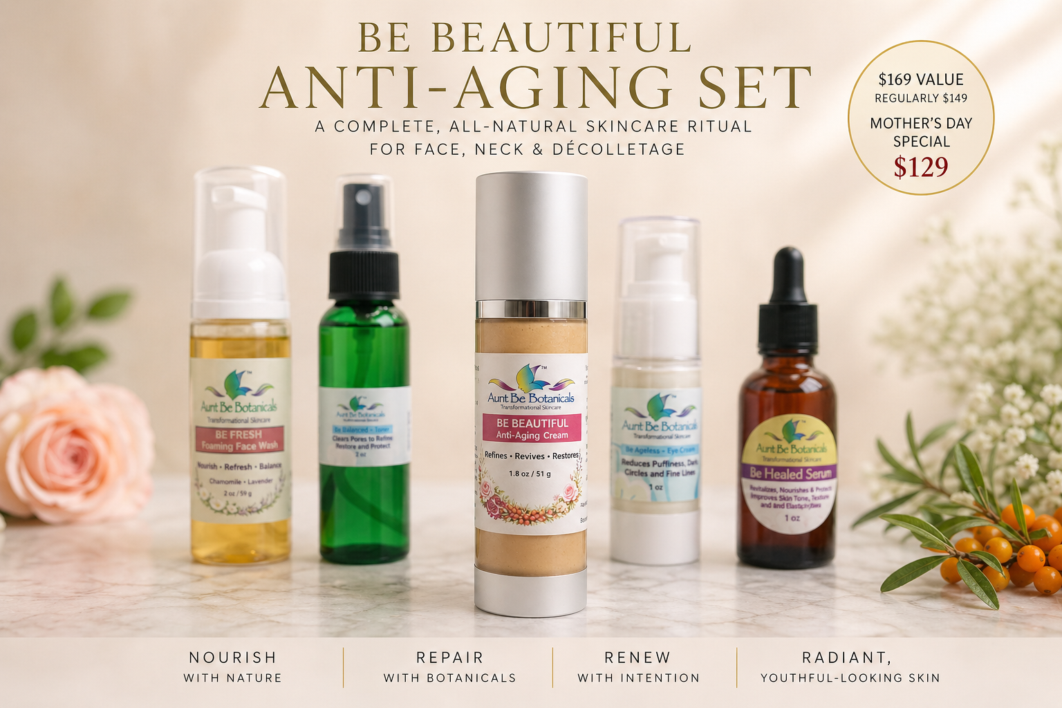 Showing 5 products: Be Fresh Foaming Face Wash 2 oz, Be Balanced Toner 2 oz, Be Beautiful Anti-Aging Cream 1.8 oz, Be Ageless Eye Cream 1 oz, Be Healed Serum 1 oz