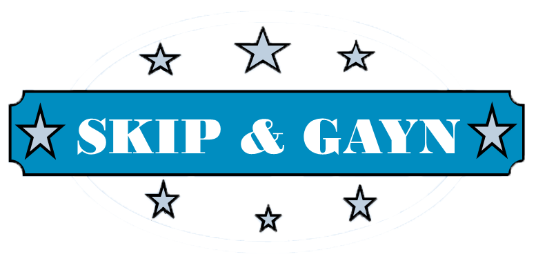 Skip &amp; Gayn