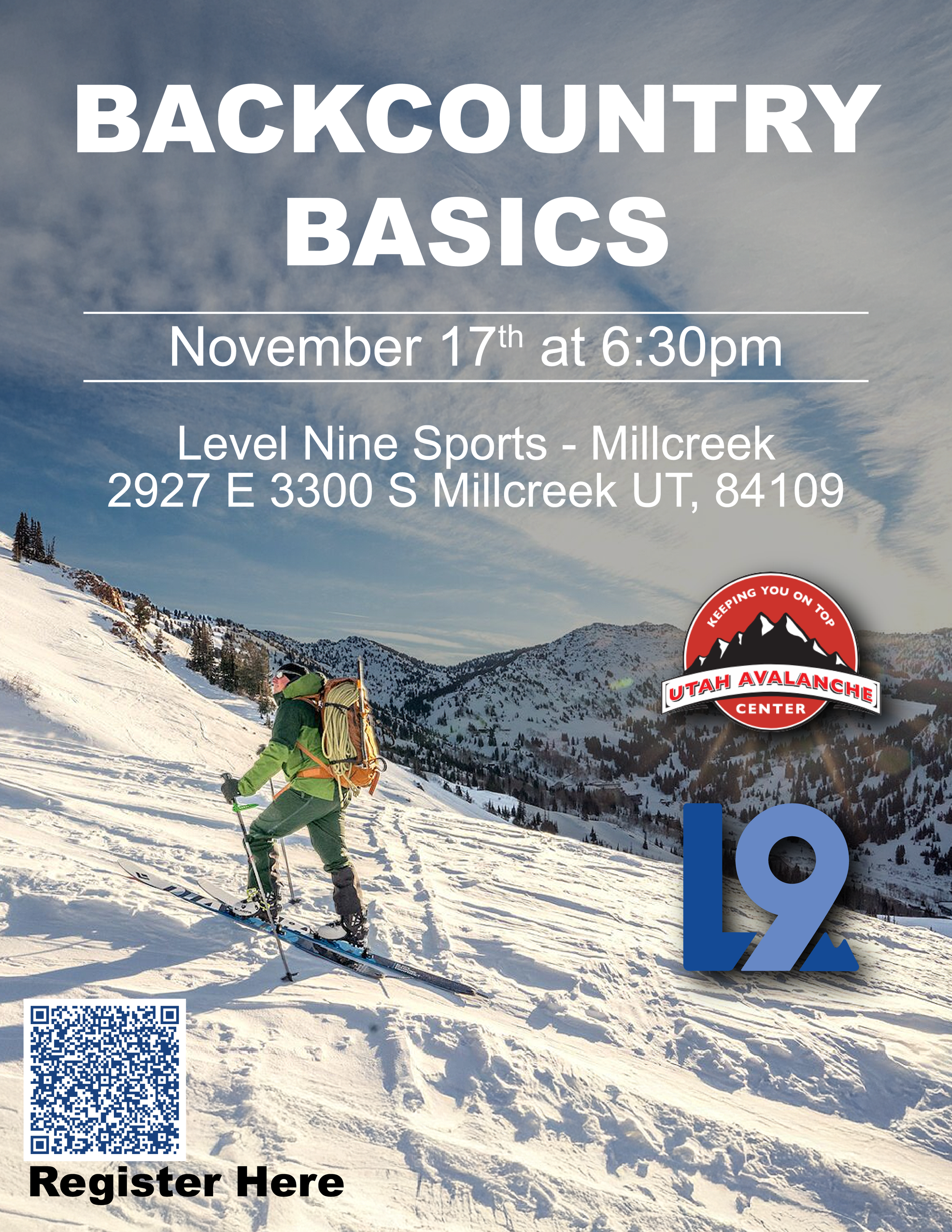 Poster advertising a backcountry basics class on November 17th at 6:30 pm at Level Nine Sports in Millcreek, Utah, with a background photo of a person snowboarding on a snowy mountain slope, a Utah Avalanche Center logo, and a QR code labeled "Regist