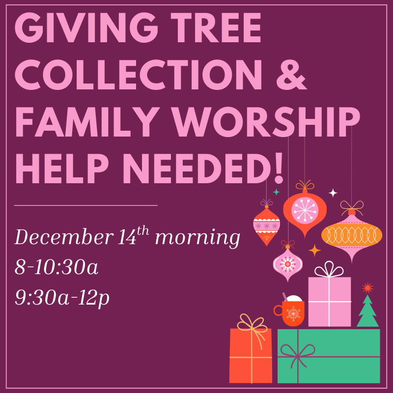 Giving Tree & Fam Worship Help!