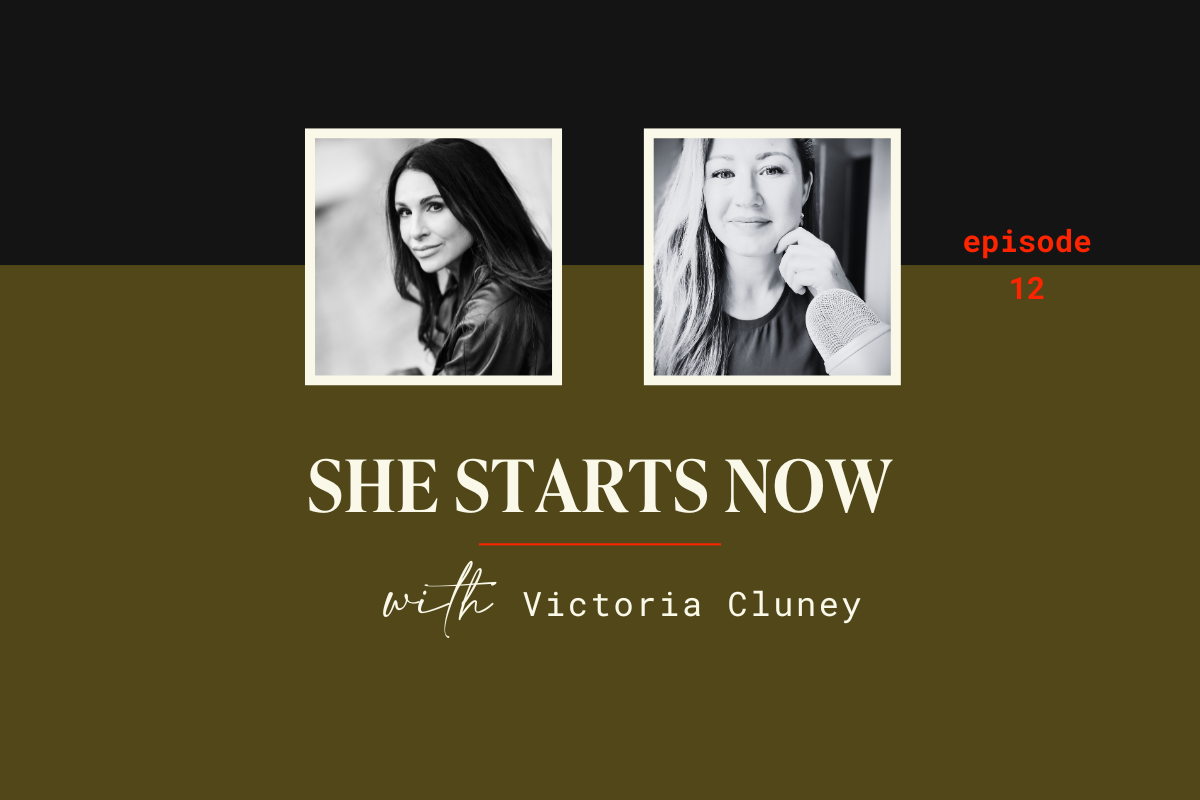 Ep 12: Real Estate, Real Heart and The Art Of Figuring it Out with Victoria Cluney