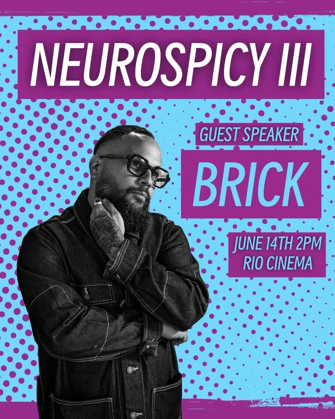 NEUROSPICY 3 #RioForever
@riocinema 2-4PM 
June 14th
Tickets In Bio 🎟🔗

Proud to introduce our exciting guest speaker who taking the industry by storm @directed_by_brick !! who is share his story and advice to fellow neurodivergent creatives!  You 