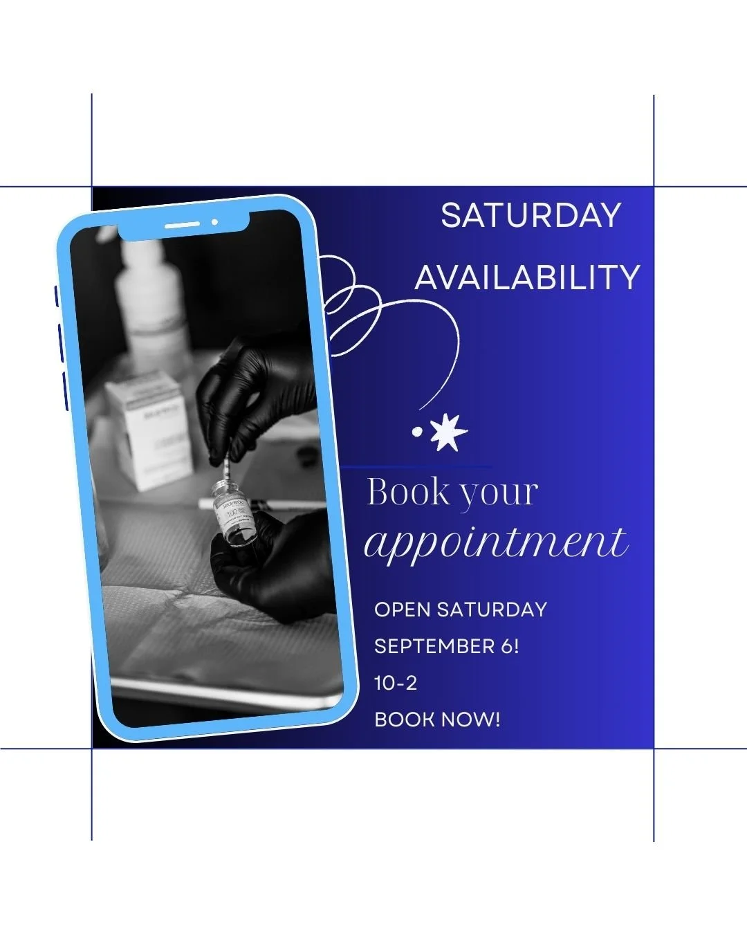 Working all week and need to get your glow up on a Saturday?

Don't worry!! We have you covered!!

Open SATURDAY SEPTEMBER 6TH!!

10-2
ALL SERVICES AVAILABLE

BOOK NOW FOR YOUR PREFERRED APPT TIME

Angela Murray, RN, BSN
Ashley Murray, LA