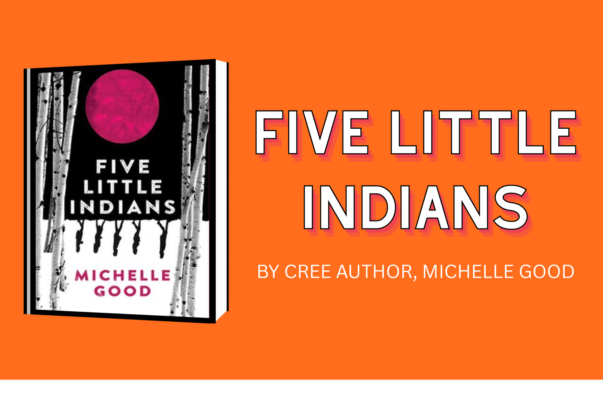 Book Group: Five Little Indians