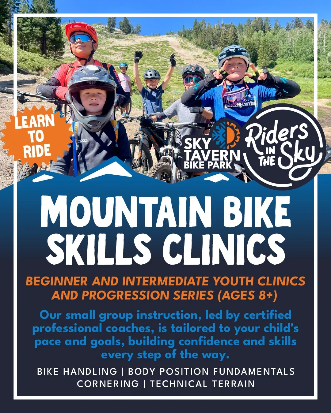 There's nothing quite like watching a kid discover what they're capable of on a bike. Our youth clinics at Sky Tavern are all about building real skills, real confidence, and a whole lot of fun along the way.

From the first time on the trails to cle