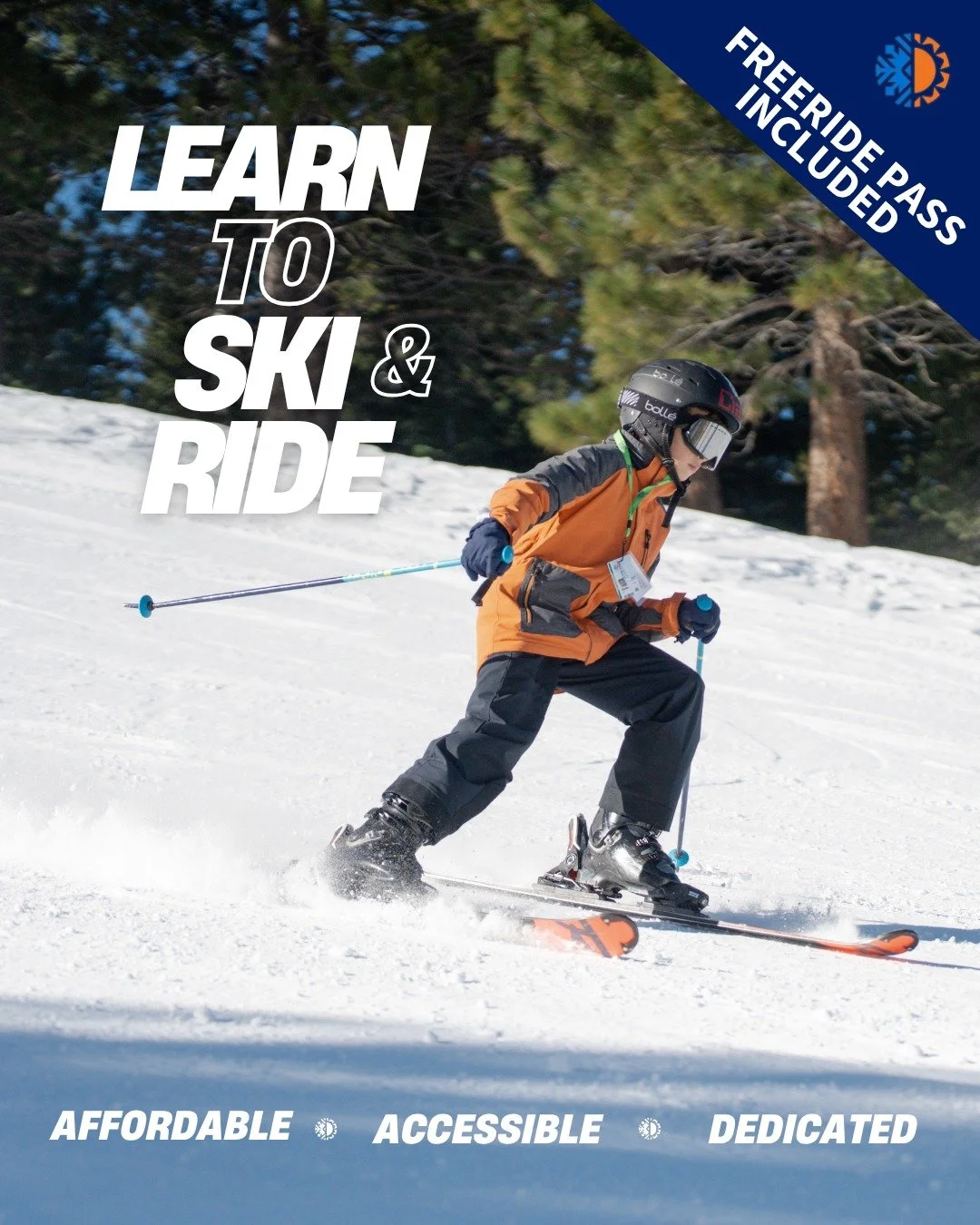 Oops... we forgot to turn off the deal! Get your Learn to Ski and Ride pass now and you can STILL get a FREERIDE Pass included in your purchase! The FREERIDE Pass, valued at $459, gives you access to non-program days, a bring a buddy day ticket, and 