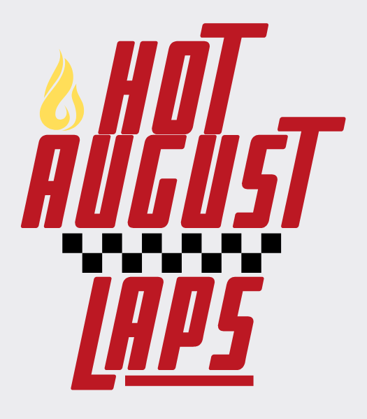Hot August Laps