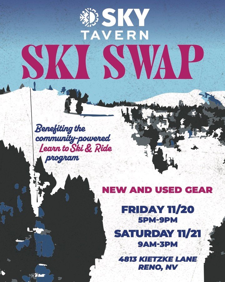 Northern Nevada's favorite ski swap returns to Reno on November 20-21! Drop off your used winter gear to make someone's dreams come true, or shop new and used gear at great prices🎿❄️

Drop off your used items and if you have gear you want to sell, y