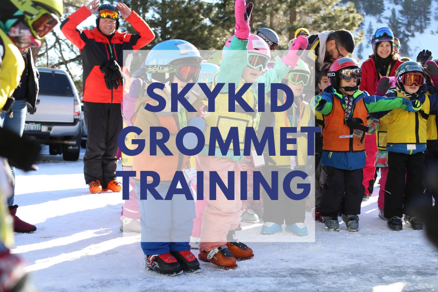 Sky Kid/Grommet Training