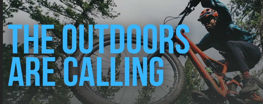 The Outdoors Are Calling 