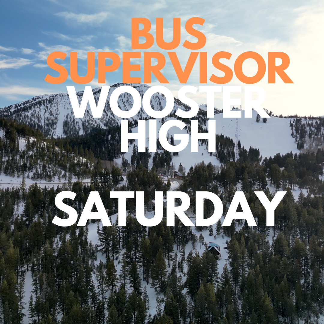 BUS SUPERVISOR Wooster/CORBETT ELEMNTARY SCHOOL-SATURDAY 18+