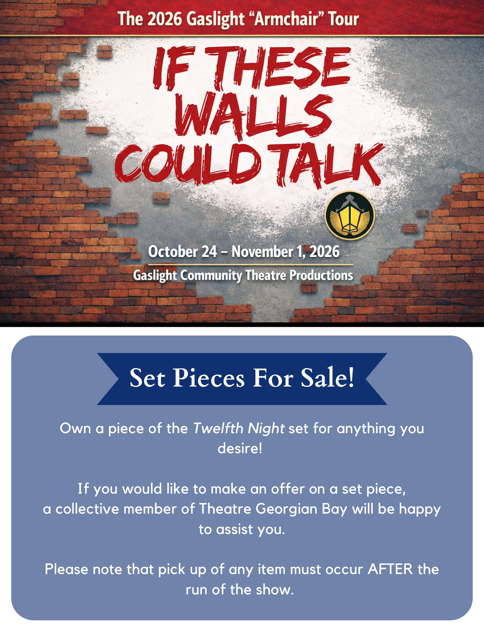 Bricks on a wall with a sign promoting the 2026 Gaslight 'Armchair' Tour, showing dates October 24 to November 1, 2026, and information about set pieces for sale and making offers.