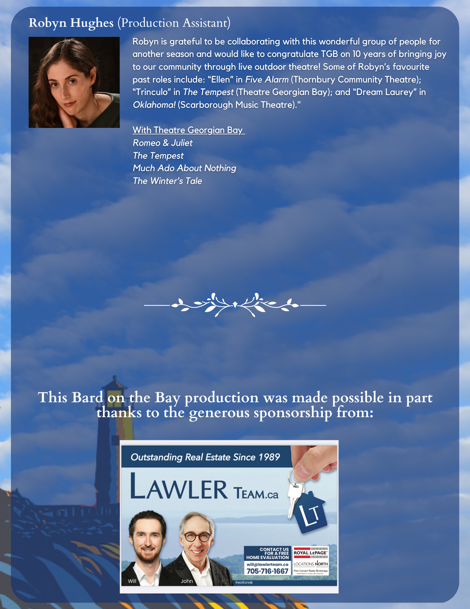 A promotional flyer for a theatrical production with a blue sky and clouds background, featuring a portrait of Robyn Hughes, a brief biography, and a list of past roles. The flyer also advertises real estate services with images of two men, contact information, and logos for Royal LePage and First Contact Realty Brokerage.