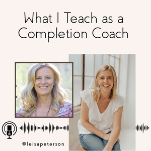 Someday When Projects on Mindful Millionaire with Leisa Peterson