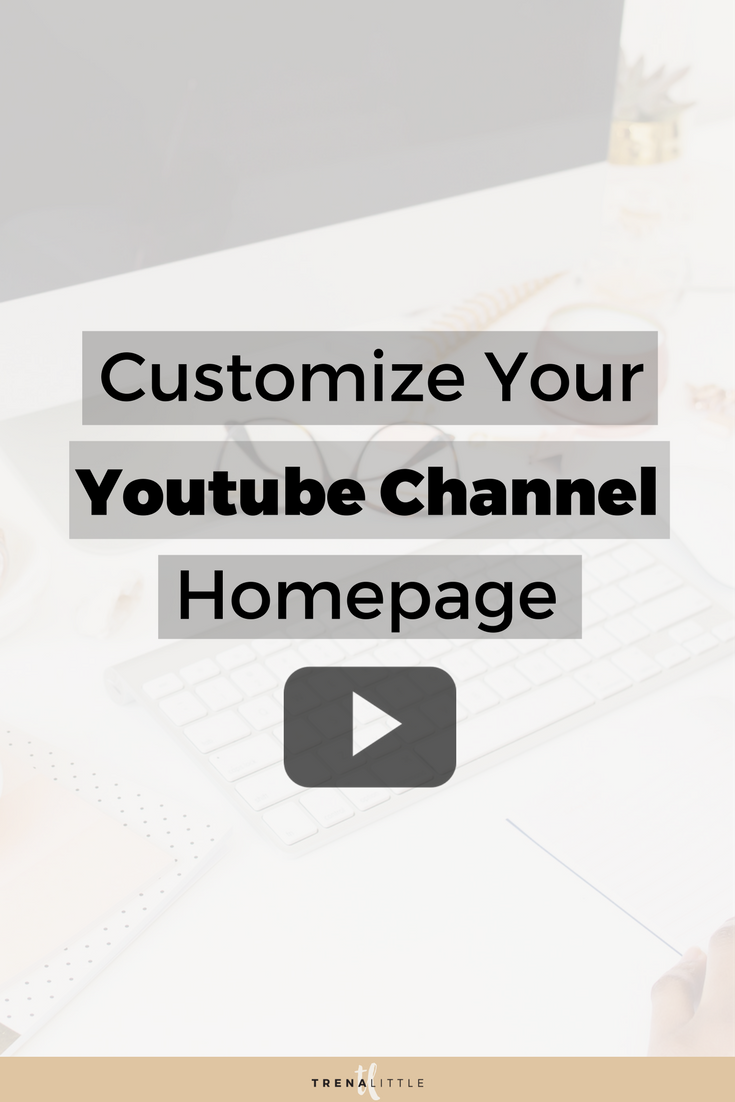 How to Customize Your  Channel: 8 Steps (with Pictures)