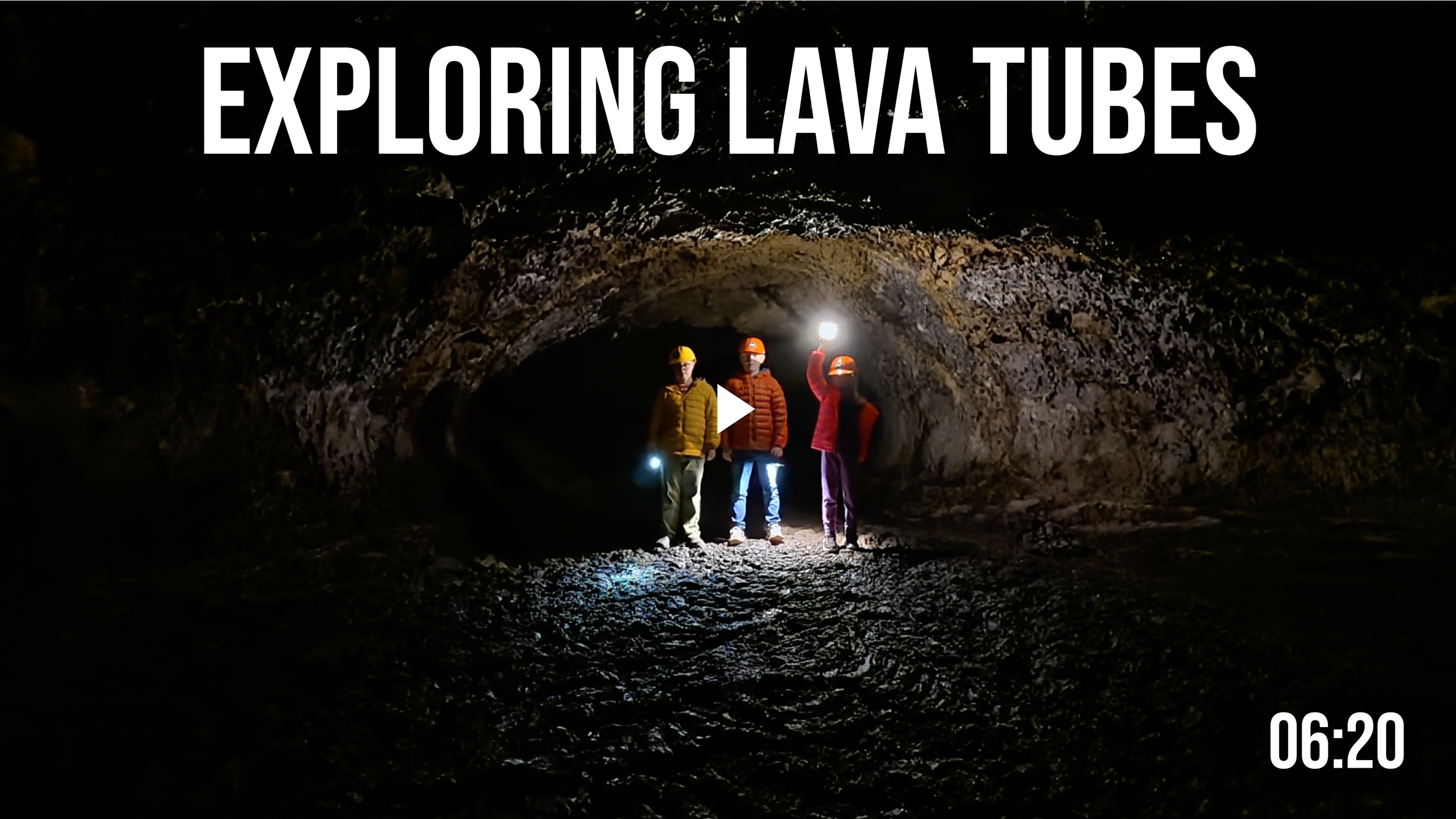 Exploring Lava Tubes - Ep. 4