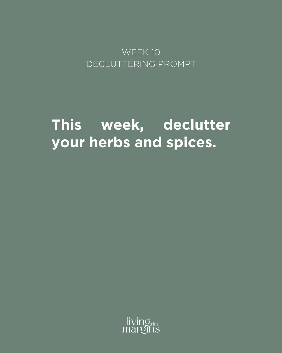 Declutter Prompt: Herbs and Spices🌶️⁠
⁠
Spices last for a long time, but they don't last forever. Go through all your herbs and spices and toss any that are past their best-before date. Make a list of those you need to restock.⁠
⁠
⁠
#clutterfree #de