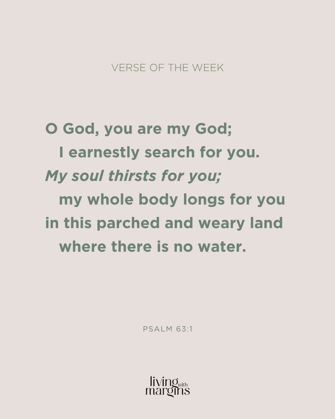 God, my soul is thirsty. The world feels exhausting and overwhelming. When I watch the news, it feels like the world is falling apart. Where is your goodness? Where is your mercy and grace? Where is wisdom?⁠
⁠
In my uncertainty and fear, draw me to y