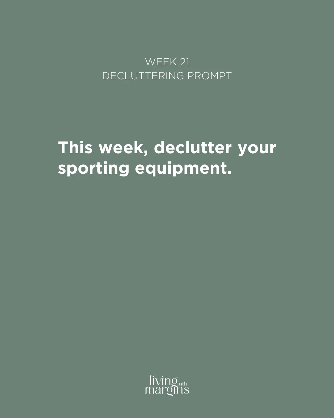 Do you have an old tennis racket lurking in the corner of your garage, unused since 2013? This week, declutter your unused sporting equipment.⁠
⁠
It's okay to let go of the old version of you that used to love [insert your previous favourite sport] n