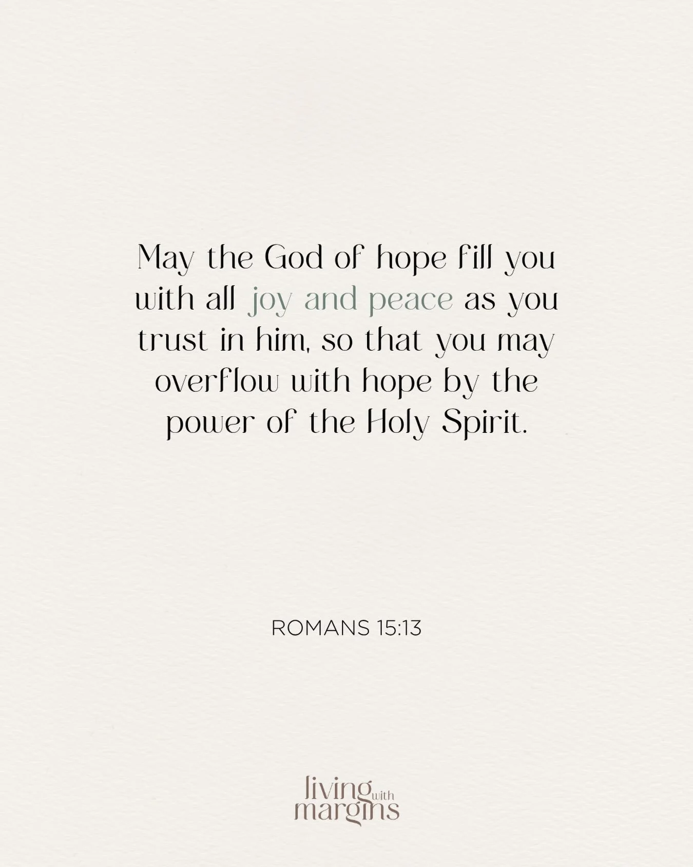 Want to pray a blessing over someone? Pray this verse!⁠
⁠
May God fill you with joy and peace as you trust in Him 🙏