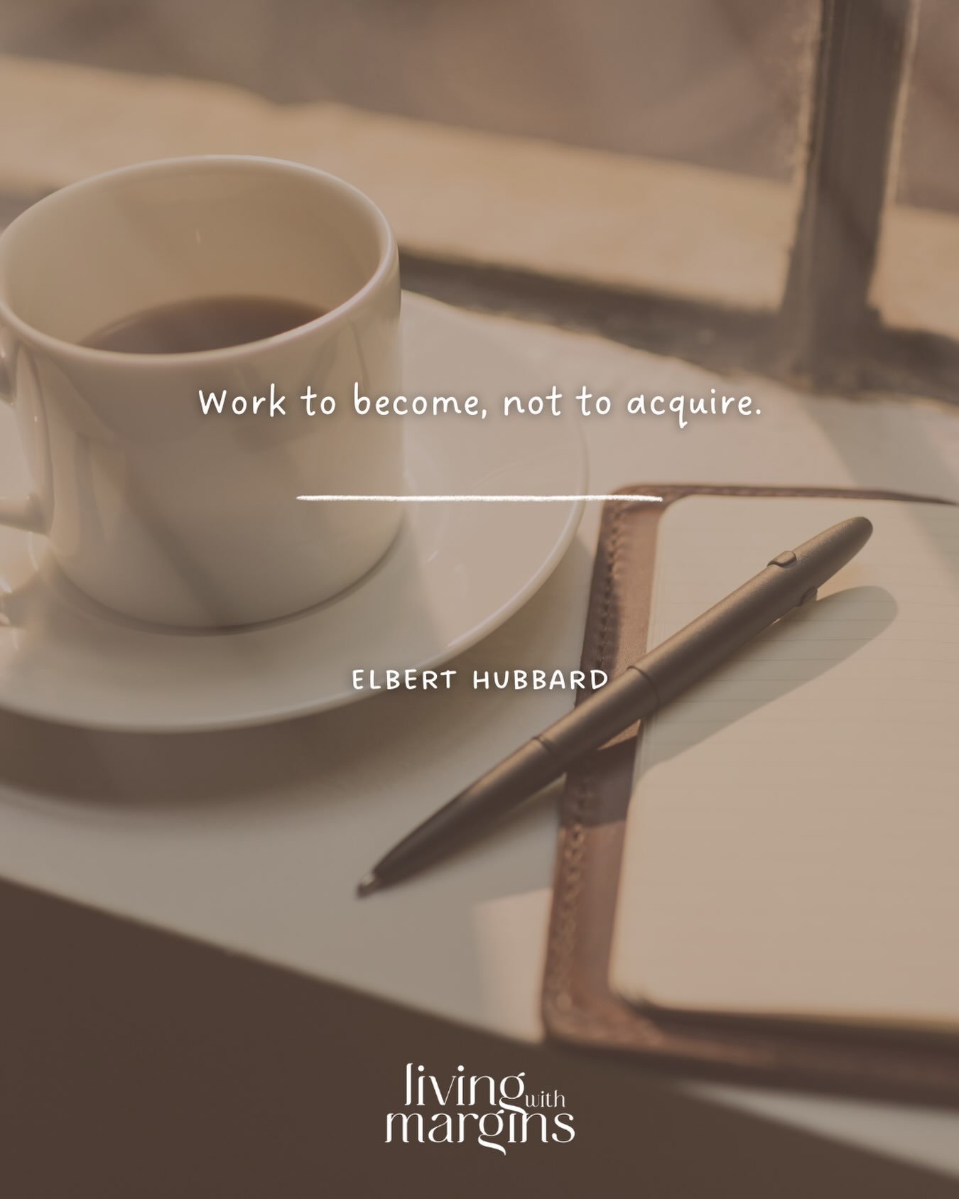 This is a challenging quote for me, because some of my clearest goals are things I want, especially going into this time of year when I am surrounded by suggestions of things I (don&rsquo;t) need. Sigh.⁠
⁠
So, I ask myself the question: who am I work
