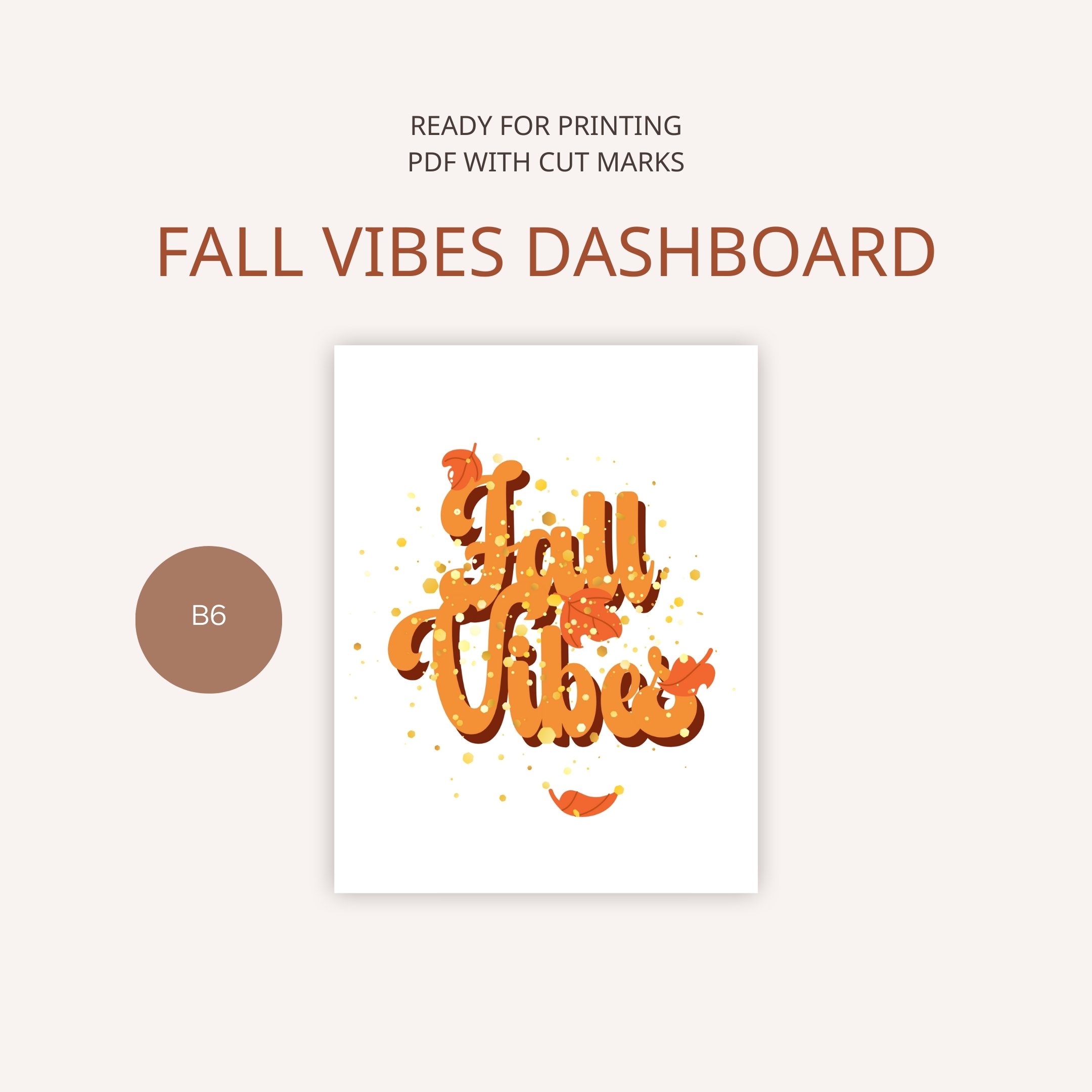 fall vibes dashboard preview B6.jpg