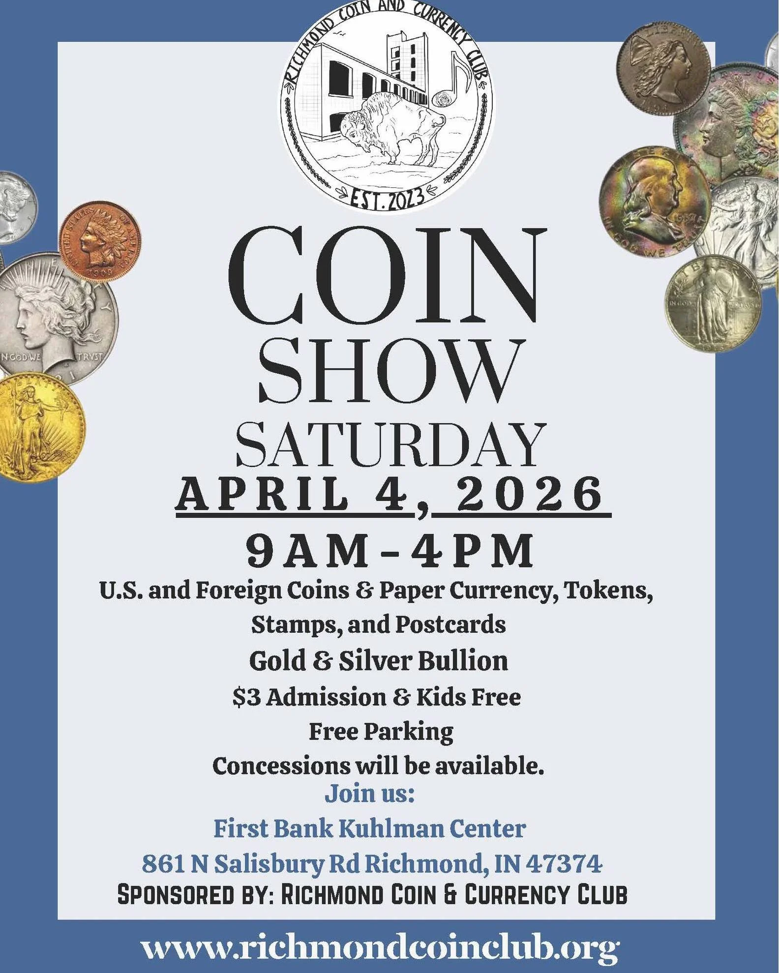 Join us for the 3rd Annual Richmond Coin &amp; Currency Show, this Saturday, April 4th, in the First Bank Kuhlman Center.

💰Shop coin and paper currency from the US and around the world!

📲More information here: https://www.facebook.com/share/1DRts