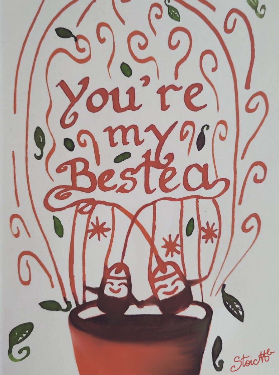 Day 11 celebrates your Bestea!😊🍵